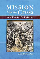 [9780758625106] Mission from the Cross