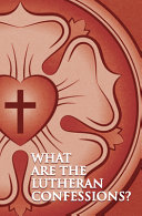 [9780758671332] What Are the Lutheran Confessions?