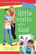 [9780758608475] Little Visits with God: A Family Devotional