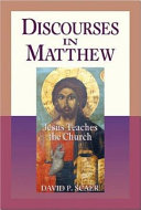 [9780758603395] Discourses in Matthew: Jesus Teaches the Church