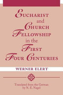 [9780570042709] Eucharist and Church Fellowship in the First Four Centuries