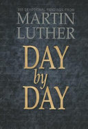 [9780758646637] Day by Day: 365 Devotional Readings from Martin Luther