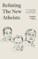 [9781952410925      ] Refuting the New Atheists by John Stonestreet