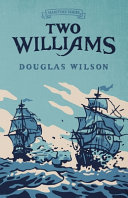 [9781957905303      ] Two Williams by Douglas Wilson
