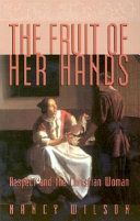 [9781885767349      ] The Fruit of Her Hands: Respect and the Christian Woman by Nancy Wilson