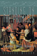 [9781885767257      ] Standing on the Promises: A Handbook of Biblical Childrearing by Douglas Wilson