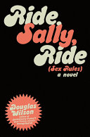 [9781952410499      ] Ride, Sally, Ride by Douglas Wilson