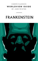 [9781952410512      ] Worldview Guide for Frankenstein by McAtee Jake