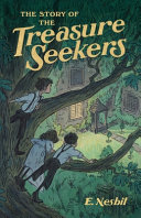 [9781947644526      ] Story of the Treasure Seekers by Edith Nesbit