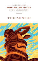 [9781944503925      ] Worldview Guide for the Aeneid by Louis Markos