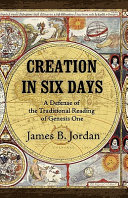 [9781885767622      ] Creation in Six Days by James B. Jordan