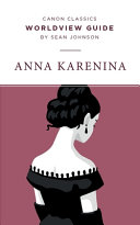 [9781947644199      ] Anna Karenina Worldview Guide by Sean Johnson