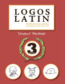 [9781591281559      ] Logos Latin 3 Student Workbook by Julie Garfield