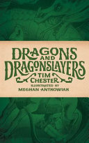 [9781947644236      ] Dragons and Dragonslayers by Tim Chester