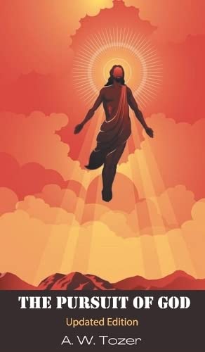 [9789356617278] The Pursuit of God: Updated Edition