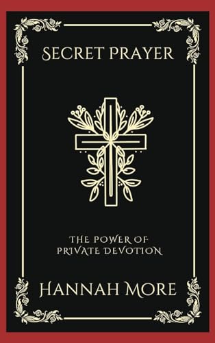 [9789358377163] Secret Prayer: The Power of Private Devotion (Grapevine Press)