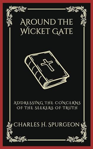 [9789358377613] Around the Wicket Gate: Addressing the Concerns of the Seekers of Truth (Grapevine Press)