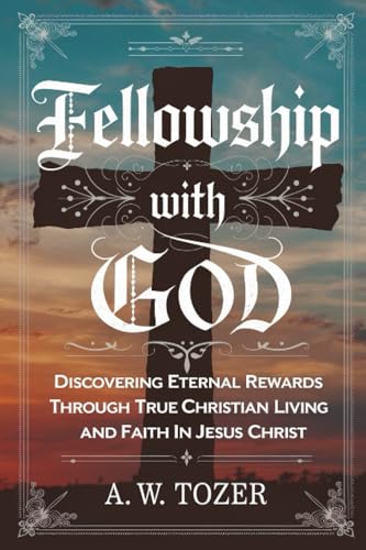 [9789358371208] Fellowship with God: Rewards on the Earth End Here