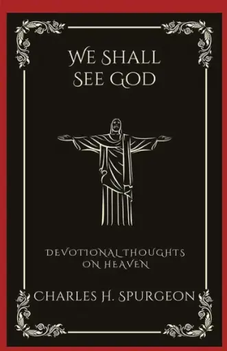 [9789358377453] We Shall See God: Devotional Thoughts on Heaven (Grapevine Press)