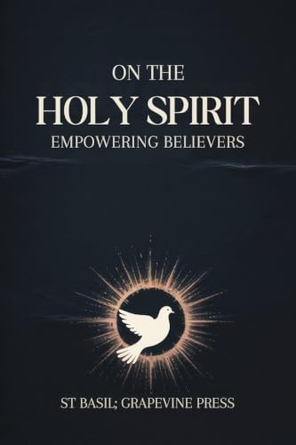 [9789358375541] On the Holy Spirit: Empowering Believers (Grapevine Press)