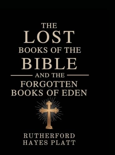 [9789357896719] The Lost Books of the Bible and the Forgotten Books of Eden