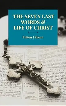 [9789357006682] The Seven Last Words & Life of Christ