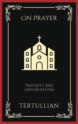 [9789358376807] On Prayer: Insights and Exhortations (Grapevine Press)