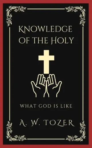 [9789356617414] Knowledge of the Holy: What God Is Like
