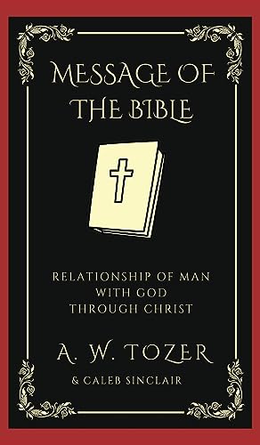 [9789358371000] The Message of the Bible: Following Our Master To Calvary