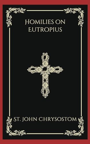 [9789358378351] Homilies on Eutropius