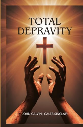 [9789358374360] The Creation of God: A Wise Creator and Powerful Sustainer (From Calvin's Institutes) (Grapevine Press)