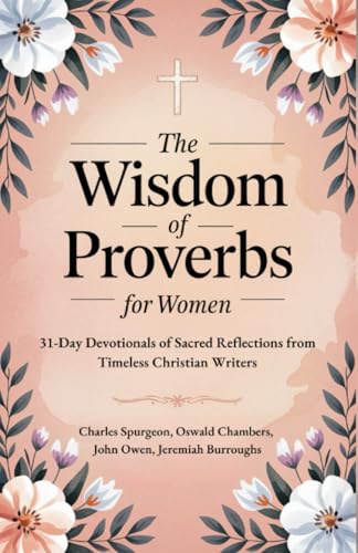 [9789363115125] The Wisdom of Proverbs for Women