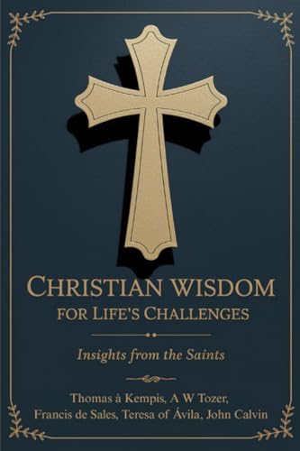 [9789363110038] Christian Wisdom for Life's Challenges