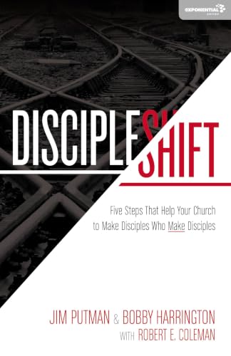 [9780310492627      ] DiscipleShift: Five Steps That Help Your Church to Make Disciples Who Make Disciples