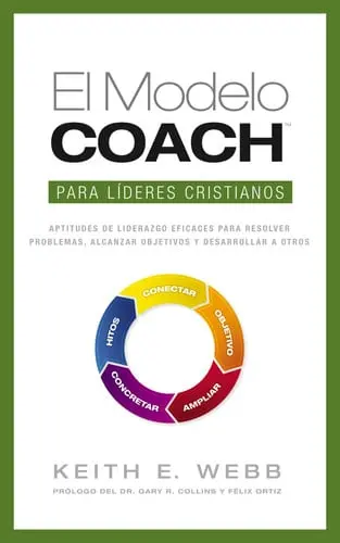 [9780829765816      ] El Modelo Coach para Líderes Cristianos