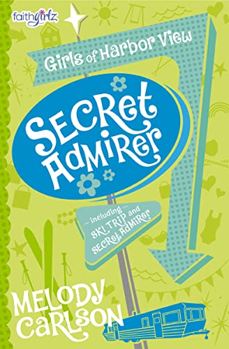 [9780310753711      ] Secret Admirer (Girls of Harbor View)