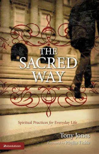 [9780310258100      ] The Sacred Way: Spiritual Practices for Everyday Life