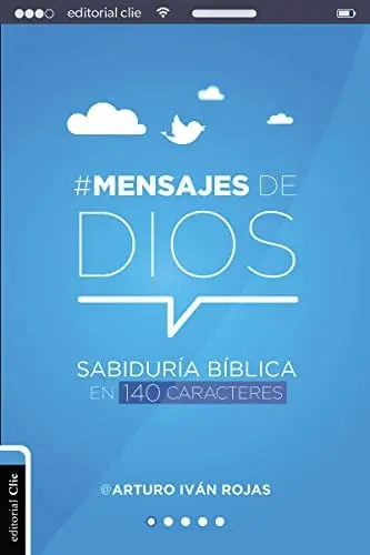 [9788494550096      ] Mensajes de Dios: Sabiduría Bíblica en 140 caracteres