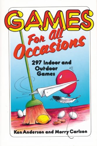 [9780310201519] Games for All Occasions: 297 Indoor and Outdoor Games