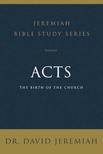 [9780310091608] Acts: The Birth of the Church (Jeremiah Bible Study Series)