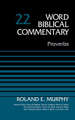 [9780310522065] Proverbs, Volume 22 (Word Biblical Commentary)