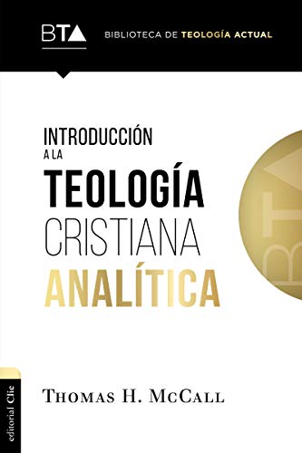 [9788417620639] Introducción a la teología cristiana analítica