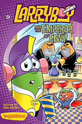 [9780310704676] LarryBoy and the Emperor of Envy