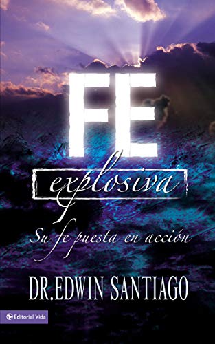 [9780829745573] En Fe Explosiva