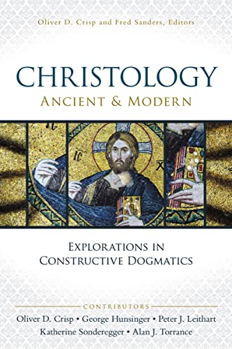 [9780310514961] Christology, Ancient and Modern: Explorations in Constructive Dogmatics