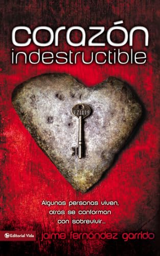 [9780829750232] Un corazón indestructible