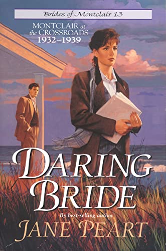 [9780310202097] Daring Bride (Brides of Montclair Series #13)