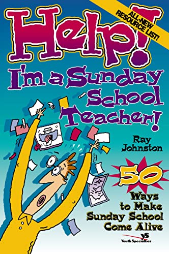 [9780310209195] Help! I'm a Sunday School Teacher