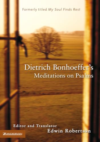 [9780310267034] Dietrich Bonhoeffer's Meditations on Psalms