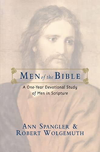 [9780310328896] Men of the Bible: A One-Year Devotional Study of Men in Scripture
